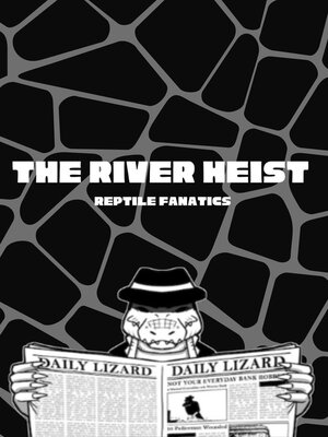 cover image of The River Heist